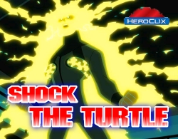 Shock the Turtle Heroclix Scenario